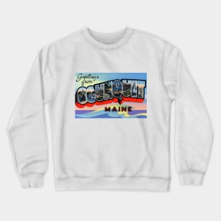 Greetings from Ogunquit, Maine - Vintage Large Letter Postcard Crewneck Sweatshirt